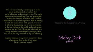 Moby Dick by Herman Melville (part 19)