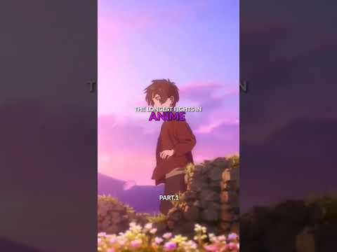 The longest fights in anime🔥! Which one was the best?