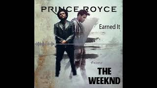 Prince Royce x The Weeknd - Earned It (Unofficial Remix)