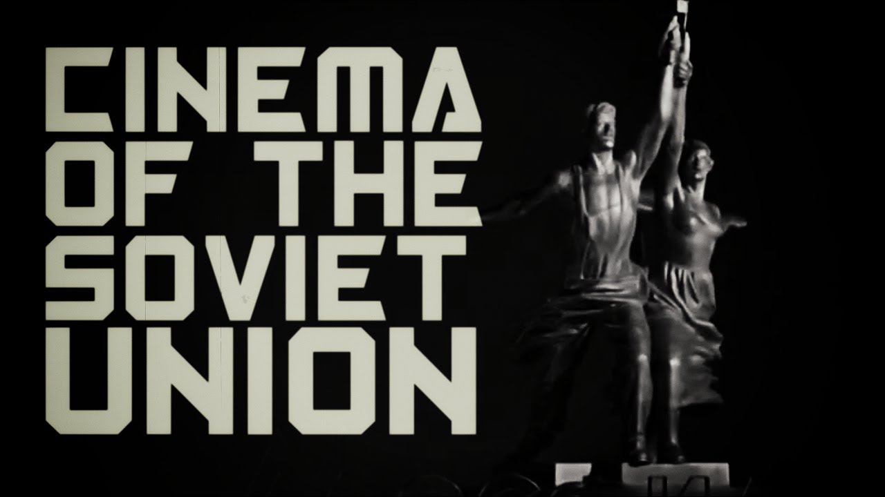 Cinema of the Soviet Union