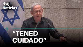 ISRAEL-GAZA: NETANYAHU amenaza a IRÁN e HIZBULÁ y compara a HAMÁS con la ALEMANIA NAZI | RTVE