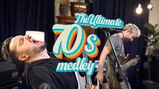 The Ultimate 70s Medley (Toto, Bee Gees, Pink Floyd, Kiss etc.)