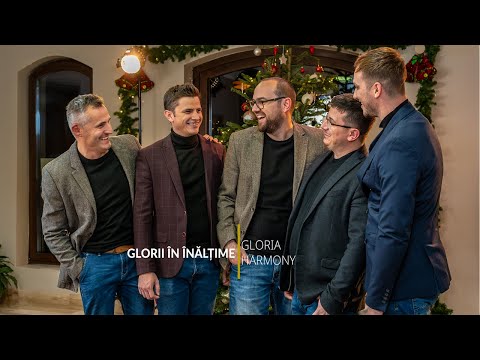 GLORIA HARMONY | Glorii în înălțime