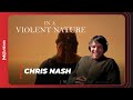 In a Violent Nature Director Explains His 'Ambient Horror' Film and Slasher Influences | Interview