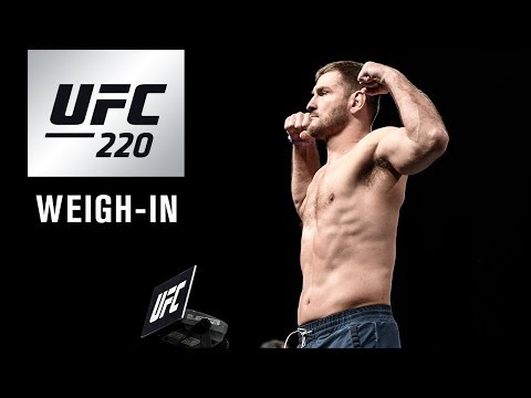 LIVE: UFC 220: Official Weigh-in