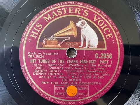 Hit Tunes Of The Years 1928-1937 - Roy Fox And His Orchestra (ft. Mary Lee) - HMV C. 2956