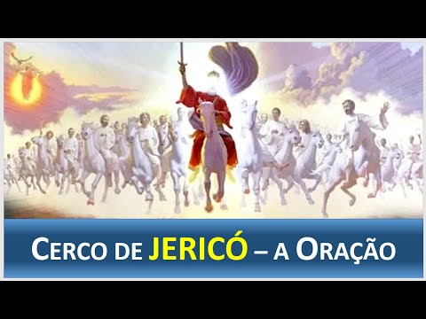 Cerco de Jericó - A Oração