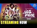 Leg Piece Official Trailer Hindi Dubbed Comedy Thriller Yogi Ultra Play OTT