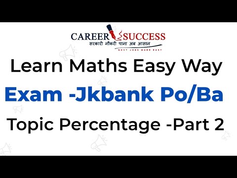 Percentage Part -2 || Maths For #JKBANK PO | Ba || Class 4 exam || Tips and Tricks For maths