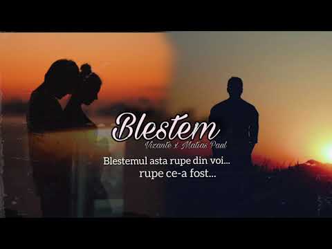 Vizante ❌ Matias Paul - Blestem 💔