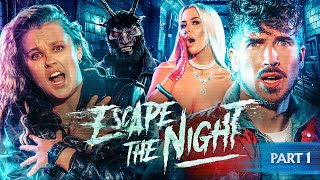 Escape The Night - Season 5 : FIRST LOOK