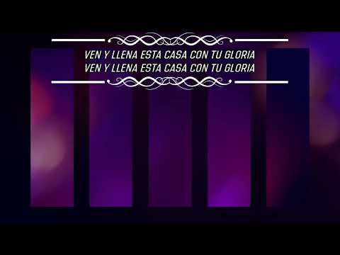 Ven y llena esta casa con tu gloria   Pista (Vino Nuevo )