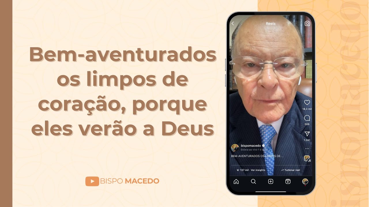 Bem-aventurados os limpos de coração, porque eles verão a Deus - Meditação Matinal 06/04/25