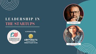 Leadership Lessons from a Startup Founder  | Leadership in the 21st Century