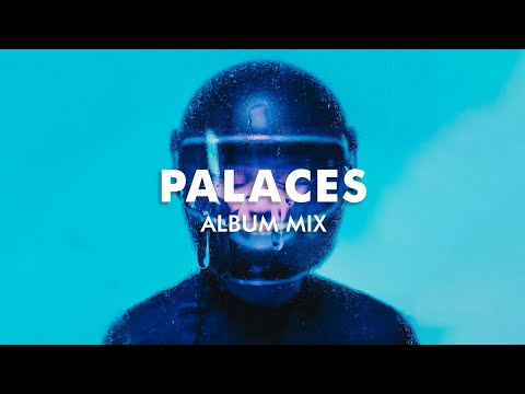 Flume - Palaces (Full Album Mix)