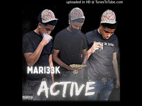 Mari33k- Active (Prod.Janky)