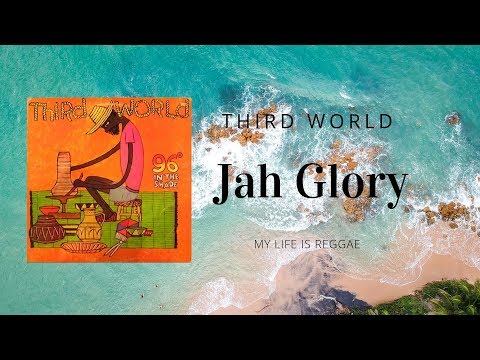 Third World   Jah Glory