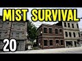 HUGE CITY of INFECTED - Mist Survival Gameplay - Episode 20 HUGE CITY of INFECTED - Mist Survival Gameplay - Episode 20