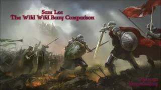 Sam Lee - The Wild Wild Berry