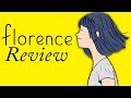 FLORENCE Review Must Play