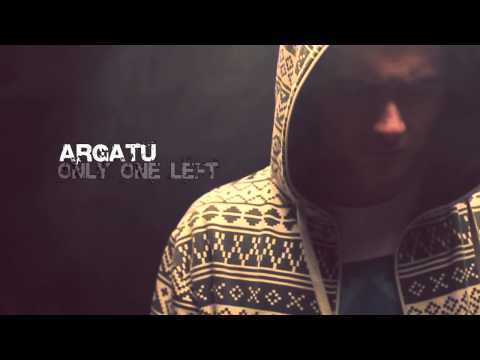 Argatu' - "Only One Left"