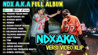 Download lagu NDX AKA FULL ALBUM TERBARU VIRAL 2025 | TRESNO TEKAN MATI, NGERTENONO ATI mp3 Download lagu NDX AKA FULL ALBUM TERBARU VIRAL 2025 | TRESNO TEKAN MATI, NGERTENONO ATI mp3