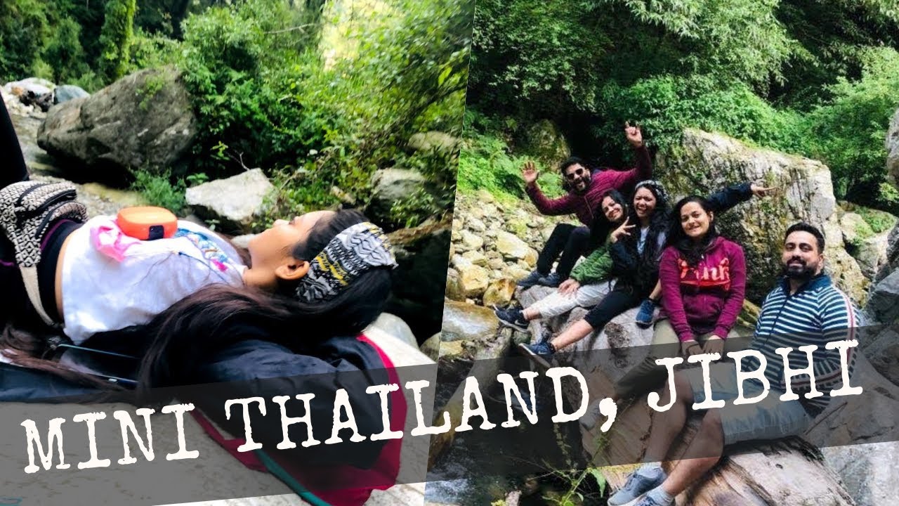 Mini Thailand in Jibhi ||  Things to do in Jibhi Himachal Pradesh | Hikes and Treks in India | India