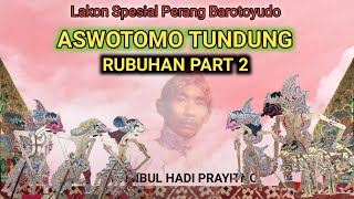 Download lagu Rubuhan Part 2 Ki Timbul Hadi Prayitno mp3