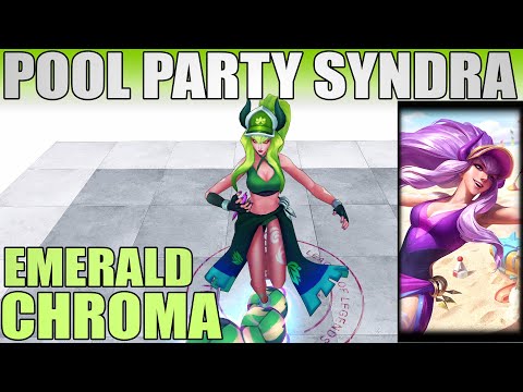 Pool Party Syndra Emerald Chroma 2020