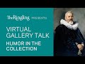 Virtual Gallery Talk Humor In The Ringling Collection