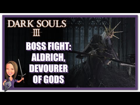 Dark Souls 3 - Boss Fight: Aldrich, Devourer of Gods