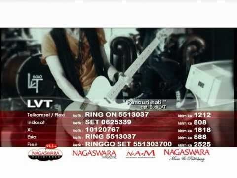 LVT - Pencuri Hati (Official Video)