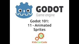 Godot 101 - Part 11: Animated Sprites