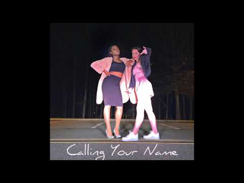 Lara Rayn Ft. Alli Jae - Calling Your Name