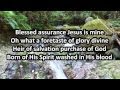 Blessed Assurance sung by Randy Travis with Lyrics