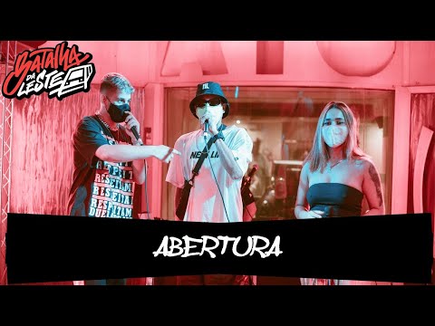 ABERTURA | DESAFIO | Batalha da Leste x Batalha da Aldeia