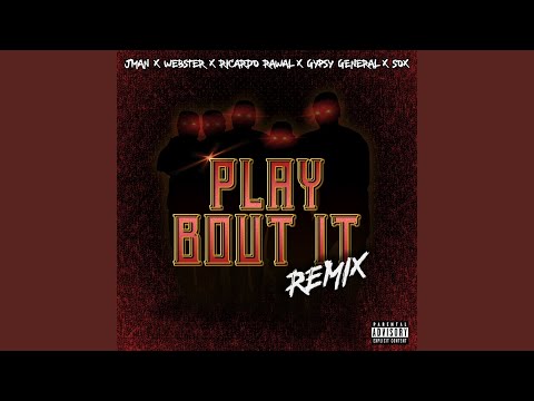 Play Bout It (Remix [Radio Edit])