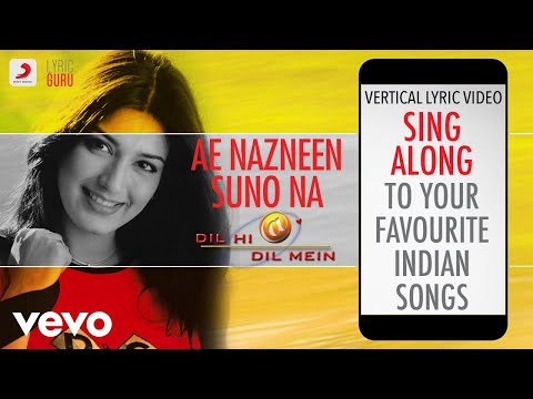 Ae Nazneen Suno Na - Dil Hi Dil Mein|Official Bollywood Lyrics|Abhijeet