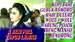 Download lagu Pesona Tayub Lawas 2 JAM FULL Karniati Endang Priyati mp3 Download lagu Pesona Tayub Lawas 2 JAM FULL Karniati Endang Priyati mp3