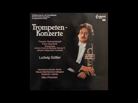 Ludwig Güttler - Konzert für Trompete, Streicher und Basso continuo Es-Dur (Franz Querfurth)