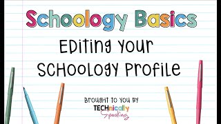 Editing Your Schoology Profile