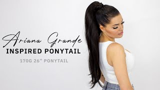 ARIANA GRANDE INSPIRED PONYTAIL with the 170G 26" CLIP-IN PONYTAIL