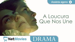 A Loucura