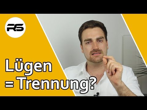 Lügen in der Beziehung (Trennungsgrund?)