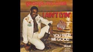 George McCrae - I Ain&#39;t Lyin