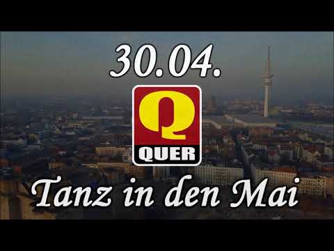 Tanz in den Mai 30.04.19 Quer Club Hamburg