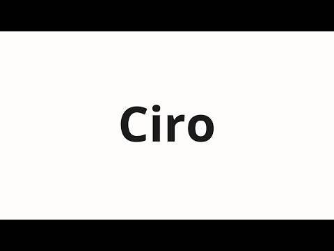 How to pronounce Ciro