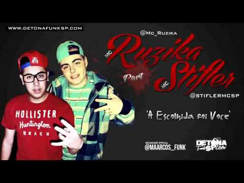 MC RUZIKA Part LukaMito ( Ex Mc Sifler ) - A ESCOLHIDA FOI VOCÊ