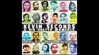 Kevin Seconds - Backaches & Bad Dreams