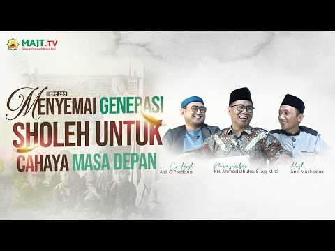 Menyemai Generasi Sholeh Untuk Cahaya Masa Depan - Kyai Ahmad Dhuha, S.Ag., M.Si | NGOPI Eps. 288